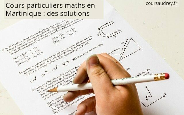 cours particuliers maths en martinique solutions